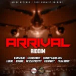 Arrival Riddim – Aicon/Thee Khemist