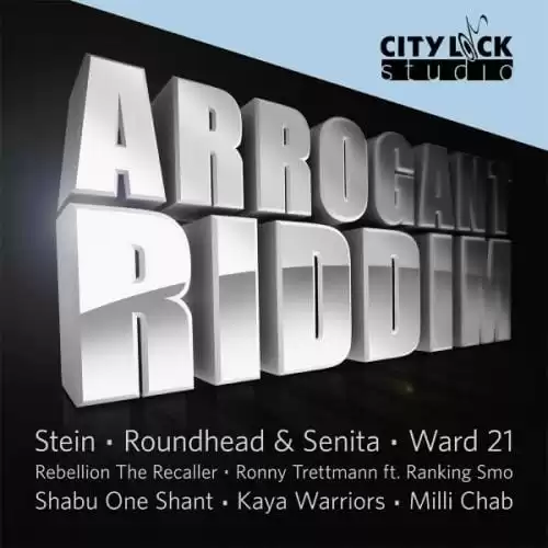 arrogant riddim - city lock studio