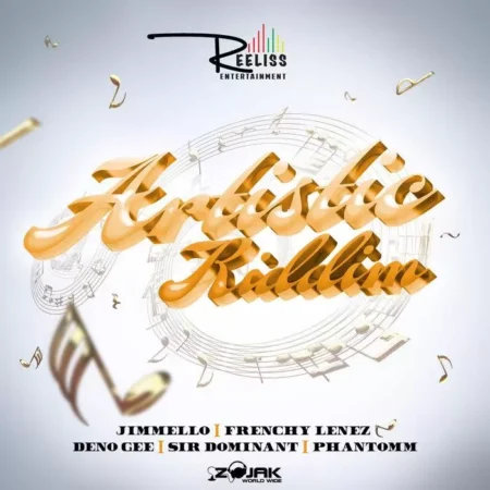 Artistic Riddim – Reeliss Entertainment artistic riddim - reeliss entertainment
