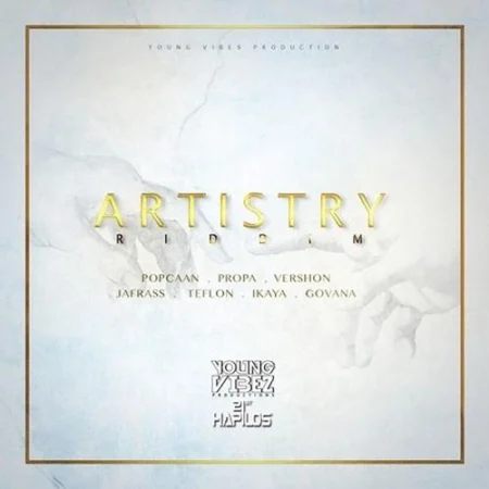 Artistry Riddim – Young Vibez Production artistry riddim - young vibez production