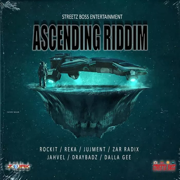 ascending riddim - streetz boss entertainment