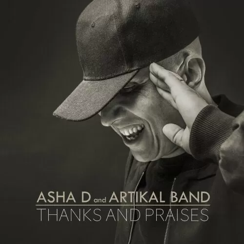 asha d ft. artikal band - thanks and praises