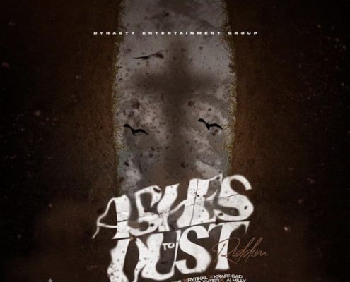 ashes-to-dust-riddim-dynasty-entertainment-group