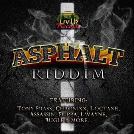 asphalt riddim - liv up records