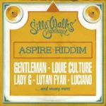 Aspire Riddim – Silly Walks Discotheque
