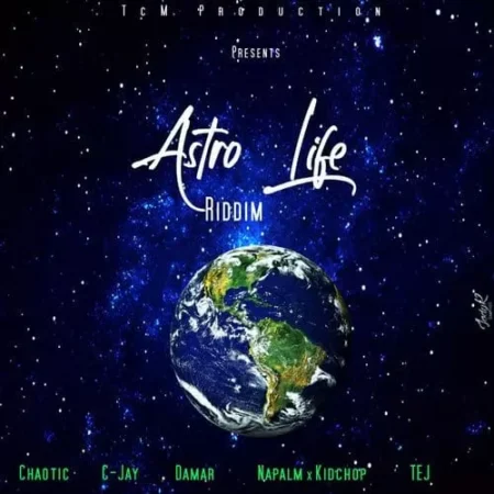 astrolife riddim - tcm production