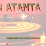 Atana Riddim – Digital Riley