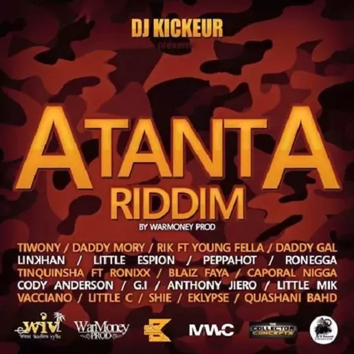 atanta riddim - dj kickeur and war money productions
