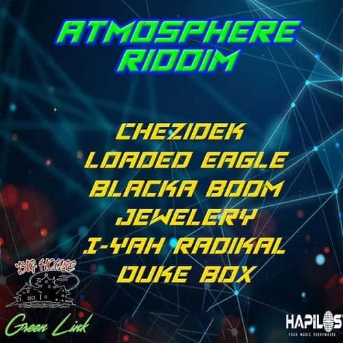 atmosphere riddim - big house records