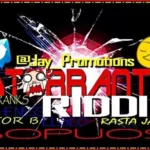 Atorrante Riddim – Jay Promotion