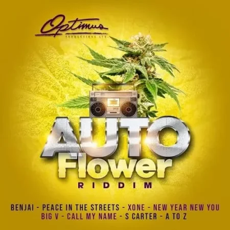 Auto Flower Riddim – Optimus Productions auto flower riddim - optimus productions