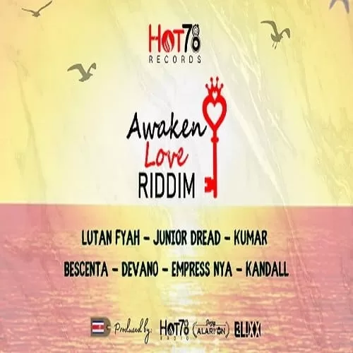awaken love riddim - hot78 records