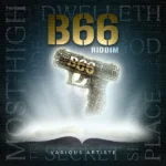 B66 Riddim – Dajourneyproduction