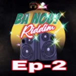 Ba Nouy Riddim Ep 2 – 4056247 Records DK2