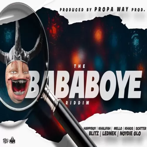 bababoye riddim - propa way production
