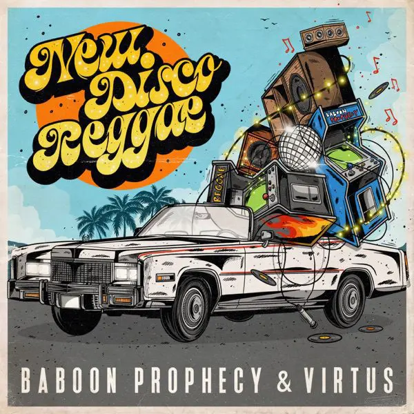 baboon prophecy ft. virtus - new disco reggae