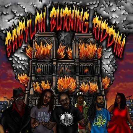 Babylon Burning Riddim - Black Star Foundation