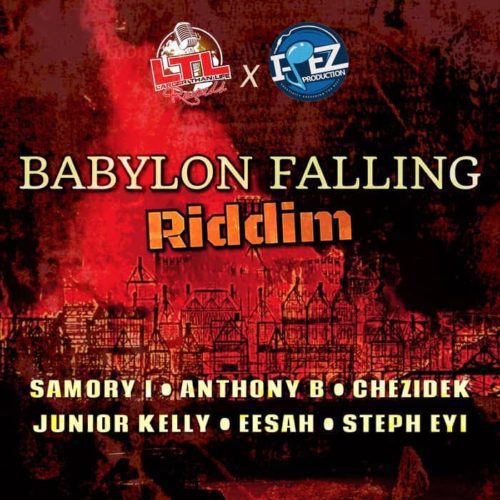 babylon falling riddim - larger than life records