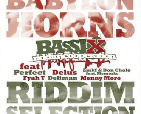 Babylon Horns Riddim Basix Riddim Selection
