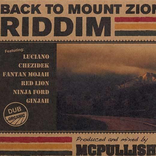 Back To Mount Zion Riddim