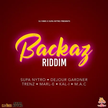 backaz riddim - supa nytro / dj vibes