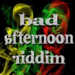 Bad Afternoon Riddim – Q 45