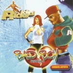 Bad Boy Riddim (2003) – Charm Records