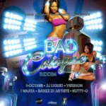 Bad Cologne Riddim – Aicon / Crash Dummy Productions