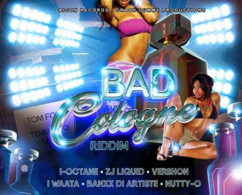 Bad Cologne Riddim