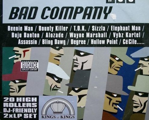 Bad Company Riddim Kings Of Kings