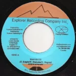 Bad Day Riddim – Explorer Recording Company
