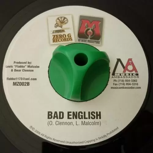bad english riddim - mo music / zero g records
