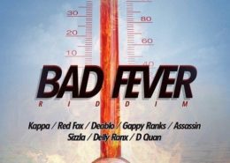 Bad Fever Riddim