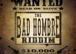 Bad Hombre Riddim