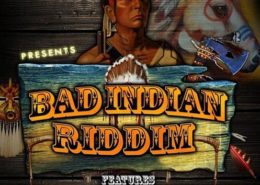 Bad Indian Riddim 2011