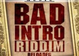 Bad Intro Reloaded Riddim