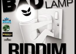 Bad Lamp Riddim
