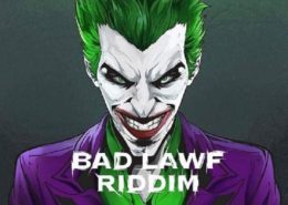 Bad Lawf Riddim
