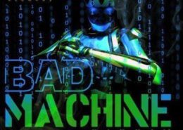 Bad Machine 2016