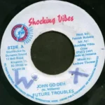Bad Mind Is Active Riddim (1997) – Shocking Vibes