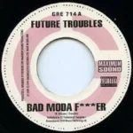 Bad Modafucker Riddim – Maximum Sound