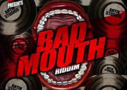 Bad Mouth Riddim