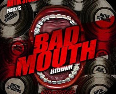 Bad Mouth Riddim