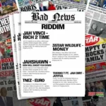 Bad News Riddim – Jerry Muziq