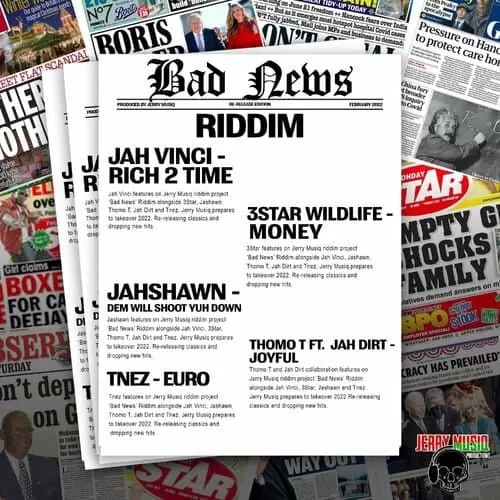 bad news riddim - jerry muziq