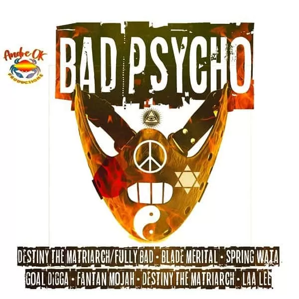 bad psycho riddim - andreokproduction