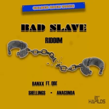 Bad Slave Riddim - Golden Rock Music