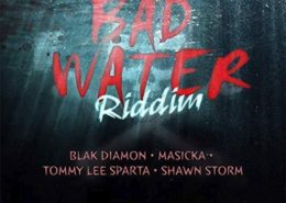 Bad Water Riddim