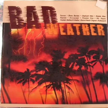 bad weather riddim - studio 2000