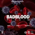 Badblood Riddim – Outlaw Entertainment / Rb Records